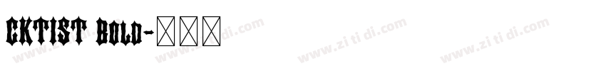 CKTIST Bold字体转换